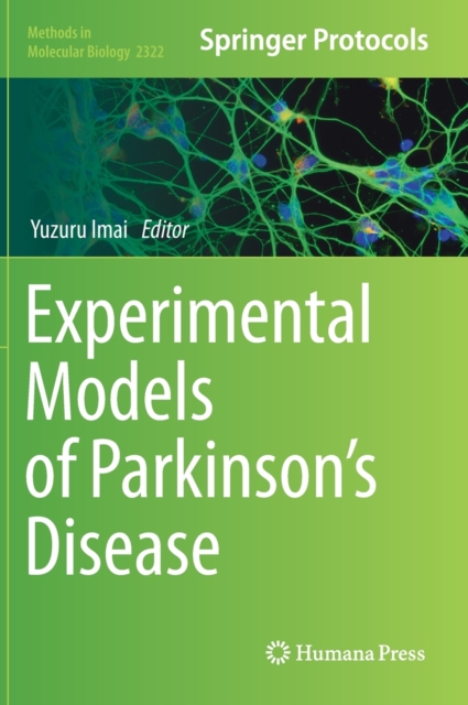 Experimental Models of Parkinson’s Disease, Hardback Book