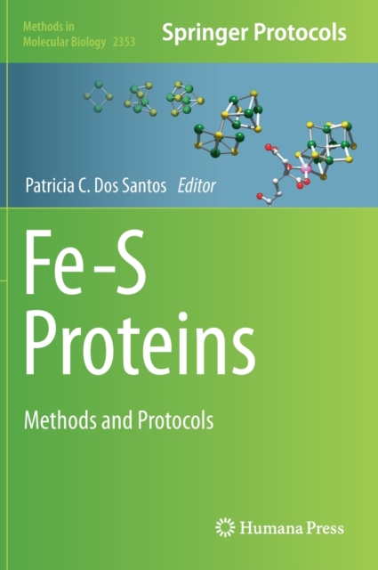Fe-S Proteins : Methods and Protocols, Hardback Book