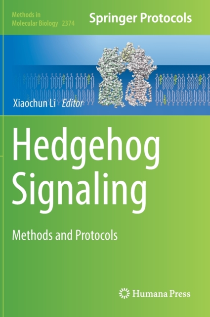 Hedgehog Signaling : Methods and Protocols, Hardback Book
