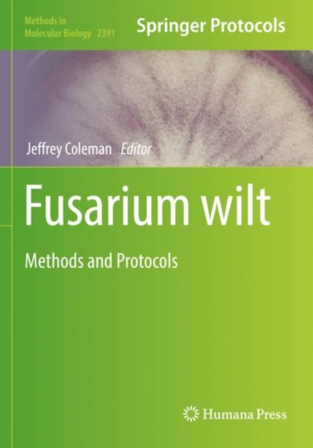Fusarium wilt : Methods and Protocols, Paperback / softback Book