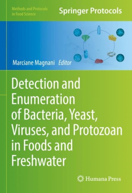 Detection and Enumeration of Bacteria, Yeast, Viruses, and Protozoan in Foods and Freshwater, EPUB eBook