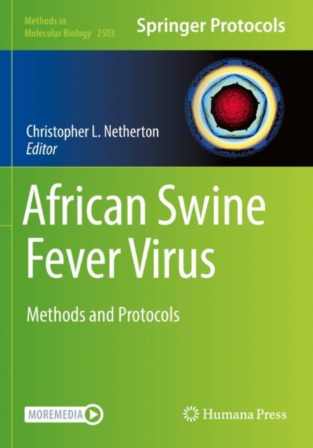 African Swine Fever Virus : Methods and Protocols, Hardback Book