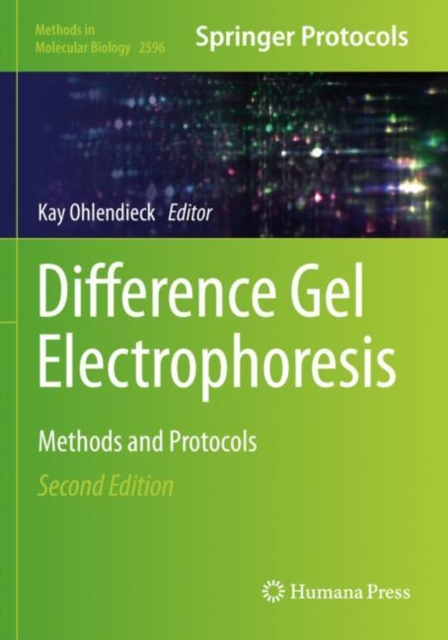 Difference Gel Electrophoresis : Methods and Protocols, Paperback / softback Book