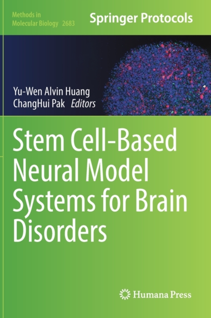 Stem Cell-Based Neural Model Systems for Brain Disorders, Hardback Book