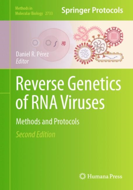 Reverse Genetics of RNA Viruses : Methods and Protocols, Hardback Book