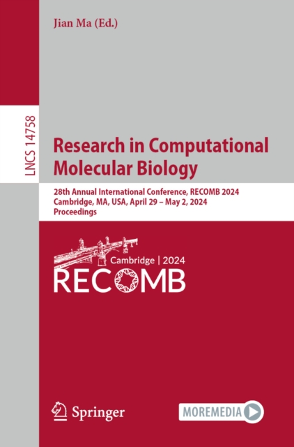 Research in Computational Molecular Biology : 28th Annual International Conference, RECOMB 2024, Cambridge, MA, USA, April 29-May 2, 2024, Proceedings, EPUB eBook