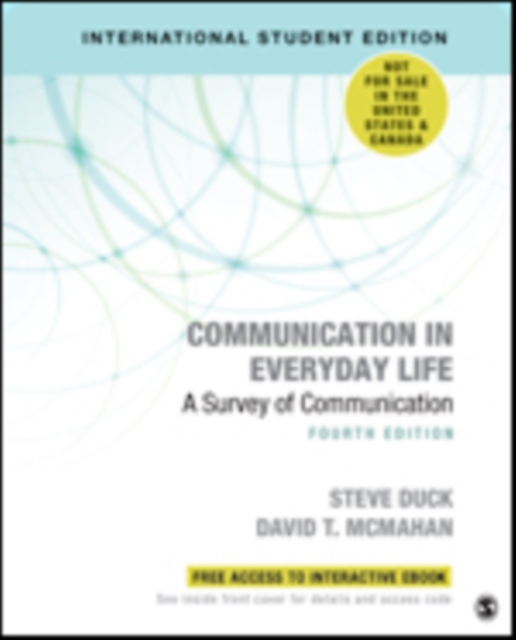 Communication in Everyday Life - International Student Edition : A Survey of Communication, Multiple-component retail product Book