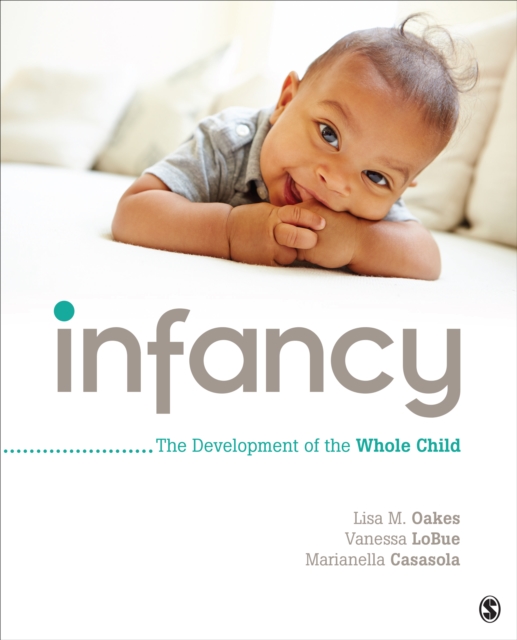 Infancy : The Development of the Whole Child, Paperback / softback Book