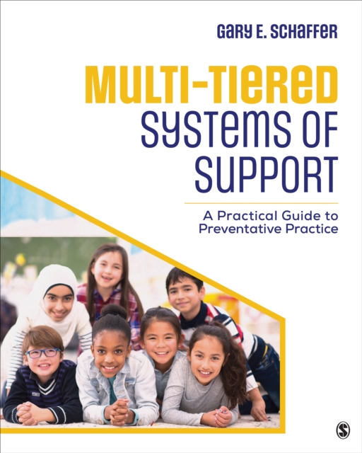 Multi-Tiered Systems of Support : A Practical Guide to Preventative Practice, Paperback / softback Book