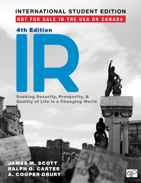 IR - International Student Edition : Seeking Security, Prosperity, and Quality of Life in a Changing World, Paperback / softback Book