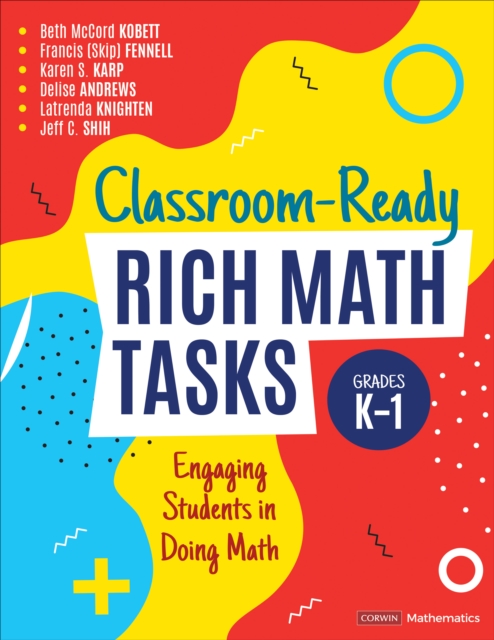Classroom-Ready Rich Math Tasks, Grades K-1 : Engaging Students in Doing Math, EPUB eBook