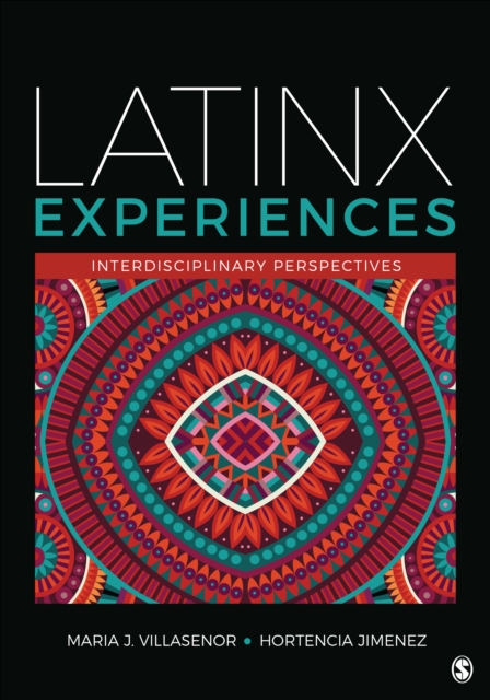 Latinx Experiences : Interdisciplinary Perspectives, Paperback / softback Book