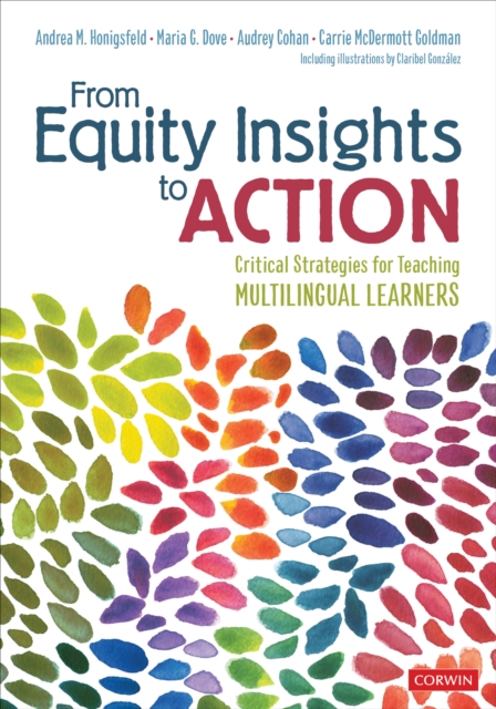 From Equity Insights to Action : Critical Strategies for Teaching Multilingual Learners, EPUB eBook