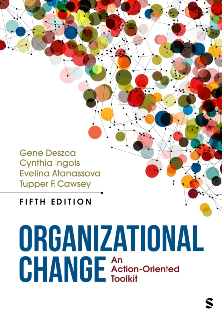 Organizational Change : An Action-Oriented Toolkit, Paperback / softback Book