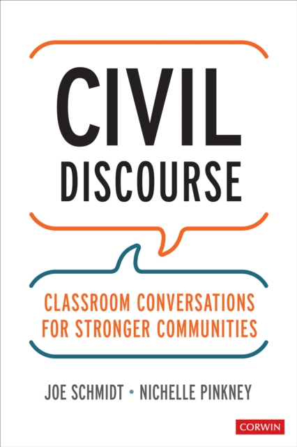 Civil Discourse : Classroom Conversations for Stronger Communities, PDF eBook