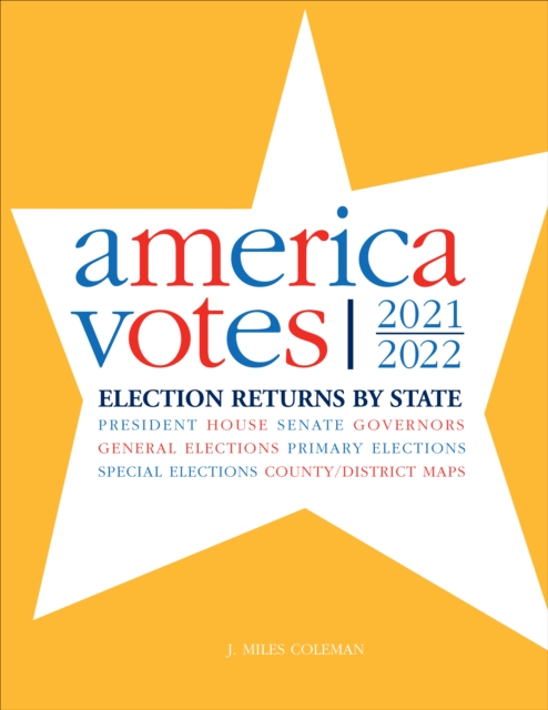 America Votes 35 : 2021-2022, Election Returns by State, PDF eBook