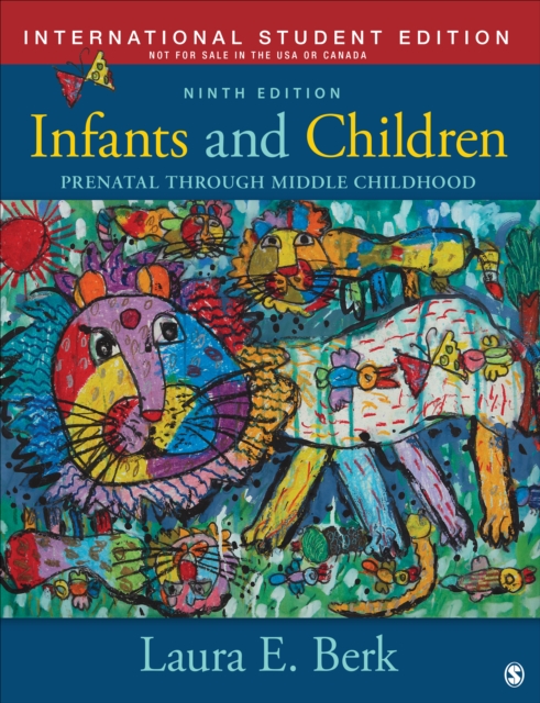 Infants and Children - International Student Edition : Prenatal Through Middle Childhood, Paperback / softback Book