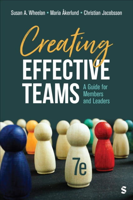 Creating Effective Teams : A Guide for Members and Leaders, EPUB eBook