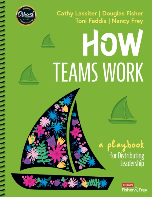 How Teams Work : A Playbook for Distributing Leadership, Spiral bound Book