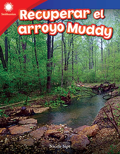 Recuperar el arroyo Muddy (Restoring Muddy Creek), EPUB eBook