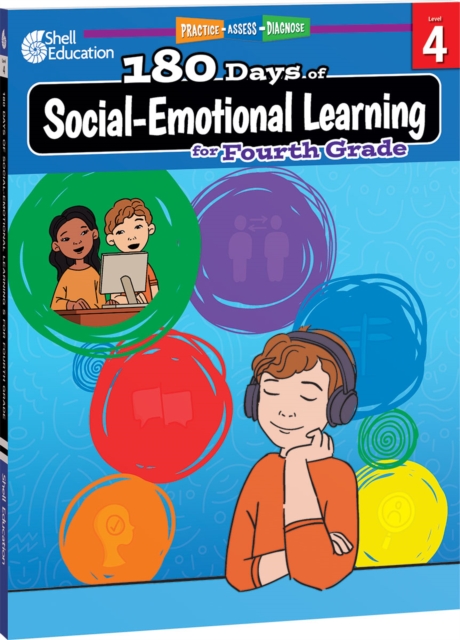 180 Days of Social-Emotional Learning for Fourth Grade : Practice, Assess, Diagnose, PDF eBook