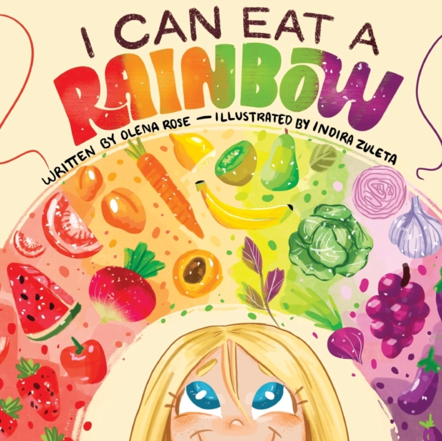 I Can Eat a Rainbow, Paperback / softback Book