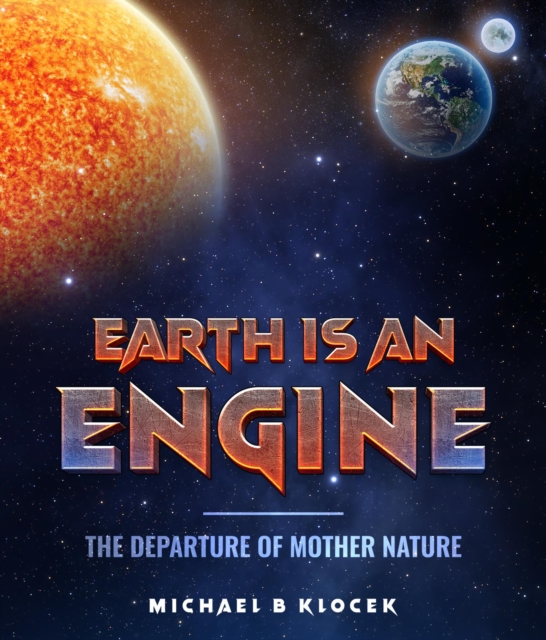 Earth Is an Engine, EPUB eBook