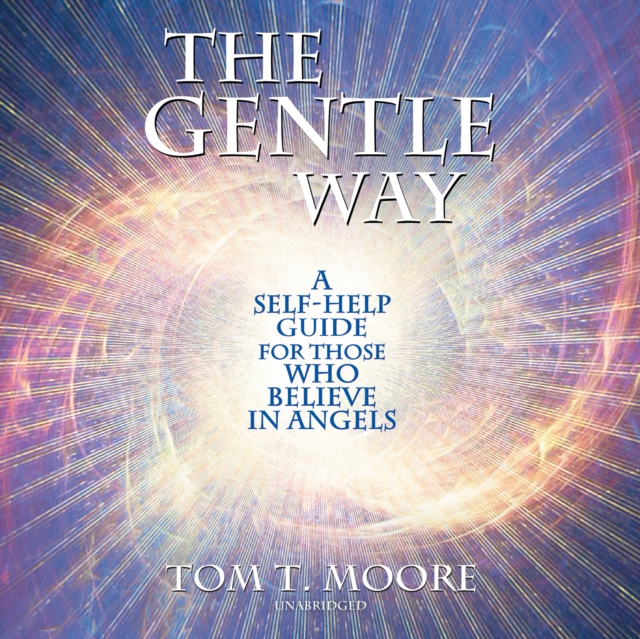 The Gentle Way, eAudiobook MP3 eaudioBook