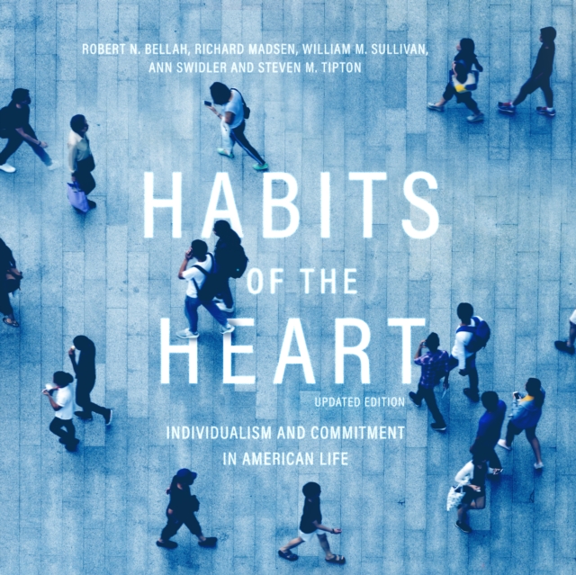 Habits of the Heart, Updated Edition, eAudiobook MP3 eaudioBook