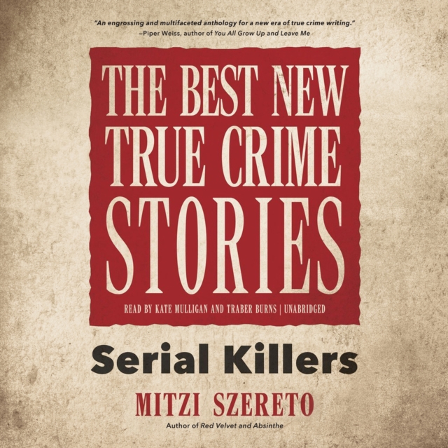 The Best New True Crime Stories, eAudiobook MP3 eaudioBook