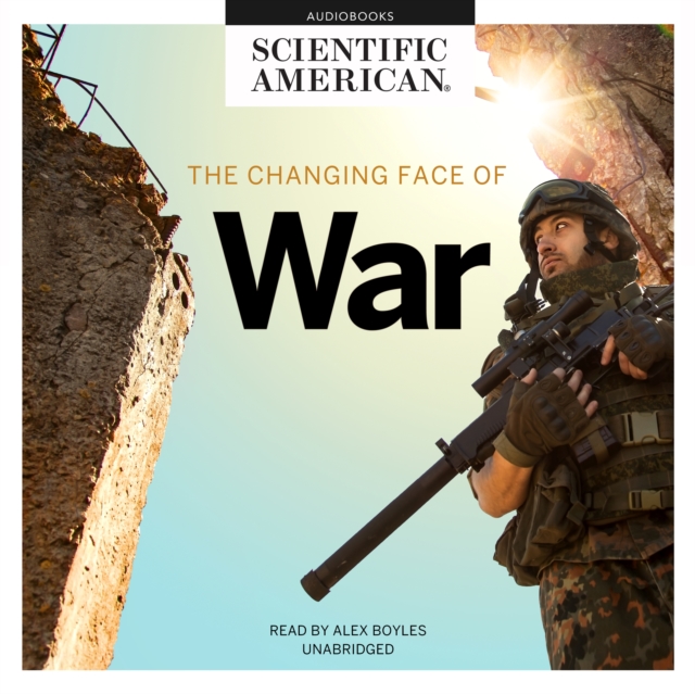 The Changing Face of War, eAudiobook MP3 eaudioBook