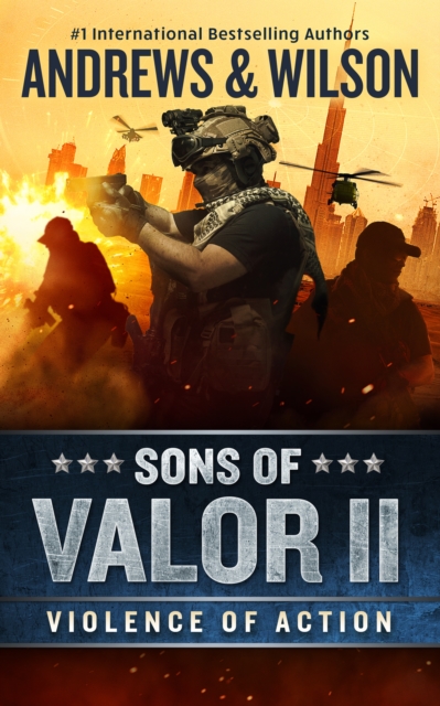 Sons of Valor II: Violence of Action, EPUB eBook