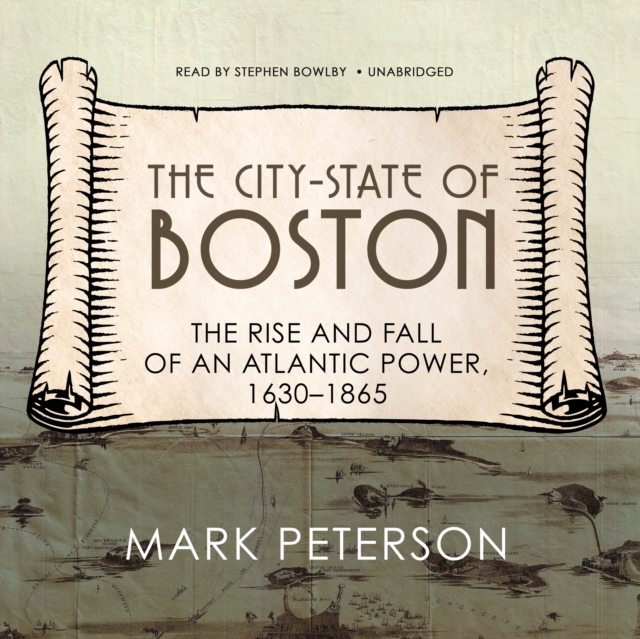 The City-State of Boston, eAudiobook MP3 eaudioBook