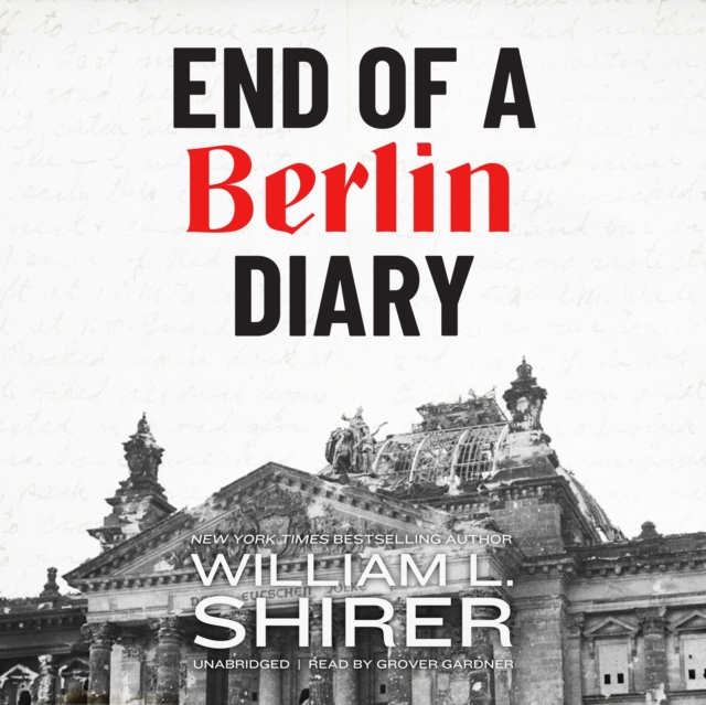 End of a Berlin Diary, eAudiobook MP3 eaudioBook