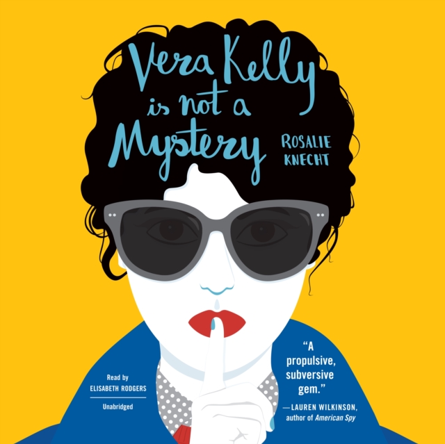 Vera Kelly Is Not a Mystery, eAudiobook MP3 eaudioBook