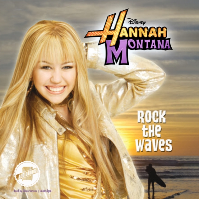 Hannah Montana: Rock the Waves, eAudiobook MP3 eaudioBook