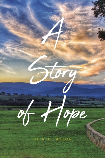 A Story of Hope, EPUB eBook