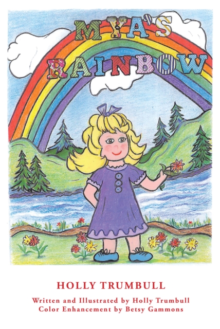 Mya's Rainbow, EPUB eBook
