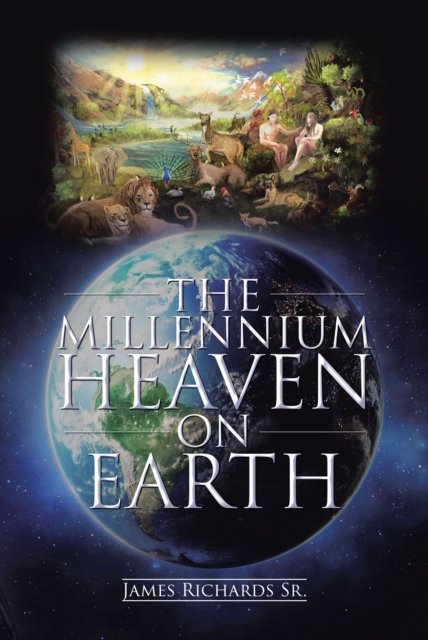 The Millennium Heaven on Earth, EPUB eBook