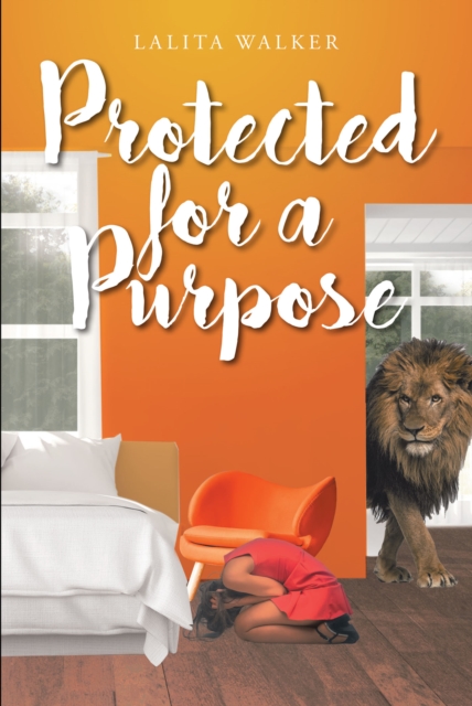 Protected for a Purpose, EPUB eBook