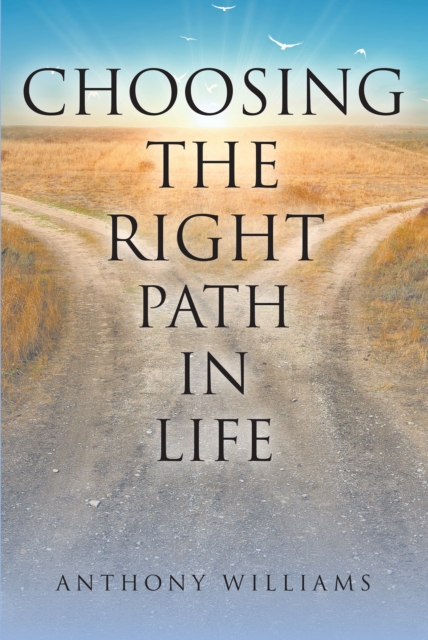 Choosing the Right Path in Life, EPUB eBook