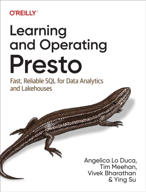 Learning and Operating Presto, EPUB eBook