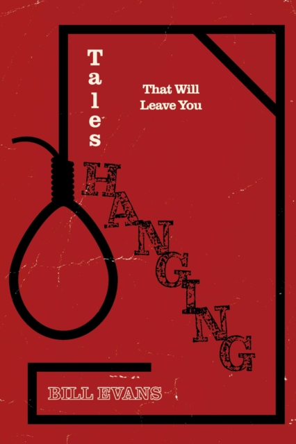 Tales That Will Leave You Hanging, EPUB eBook