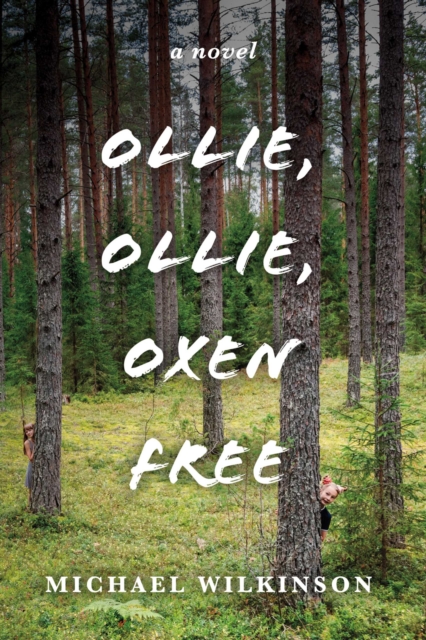 Ollie, Ollie, Oxen Free, EPUB eBook