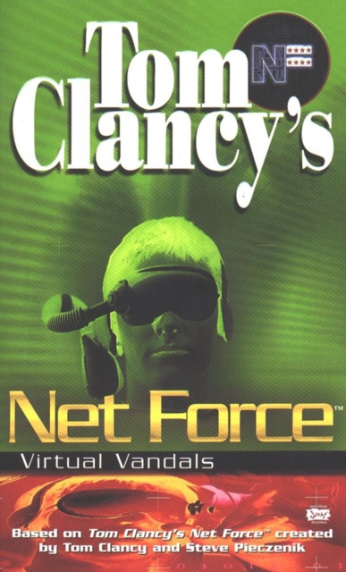 Tom Clancy's Net Force: Virtual Vandals, EPUB eBook