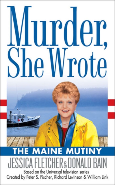 Murder, She Wrote: The Maine Mutiny, EPUB eBook