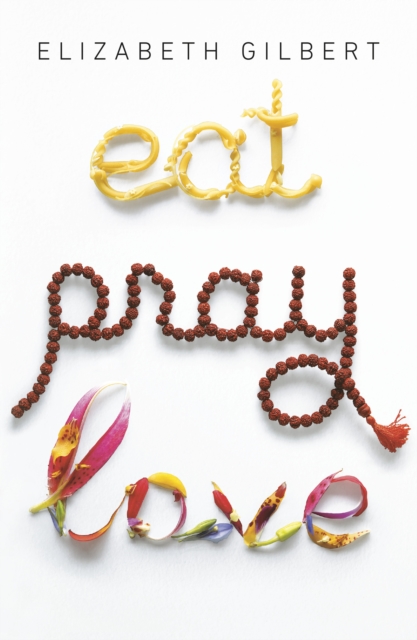 Eat Pray Love, EPUB eBook