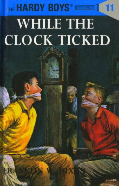 Hardy Boys 11: While the Clock Ticked, EPUB eBook