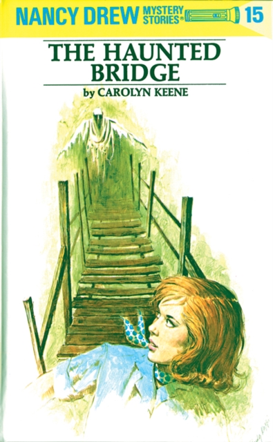 Nancy Drew 15: The Haunted Bridge, EPUB eBook