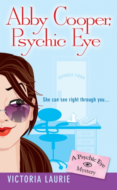 Abby Cooper: Psychic Eye, EPUB eBook